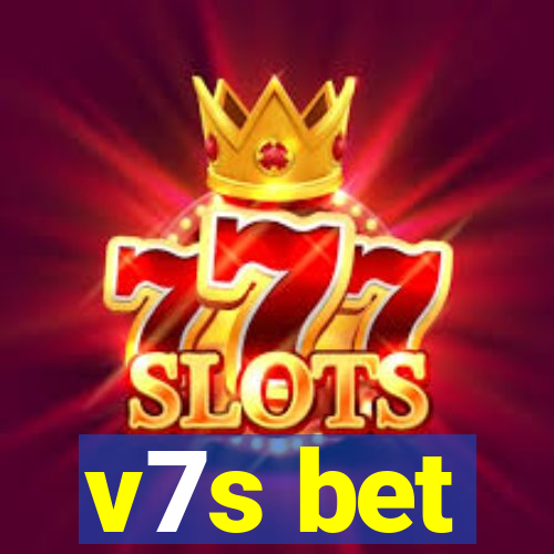 v7s bet